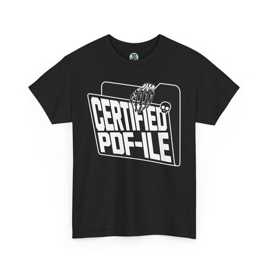 "Certified PDF-ile" T-Shirt