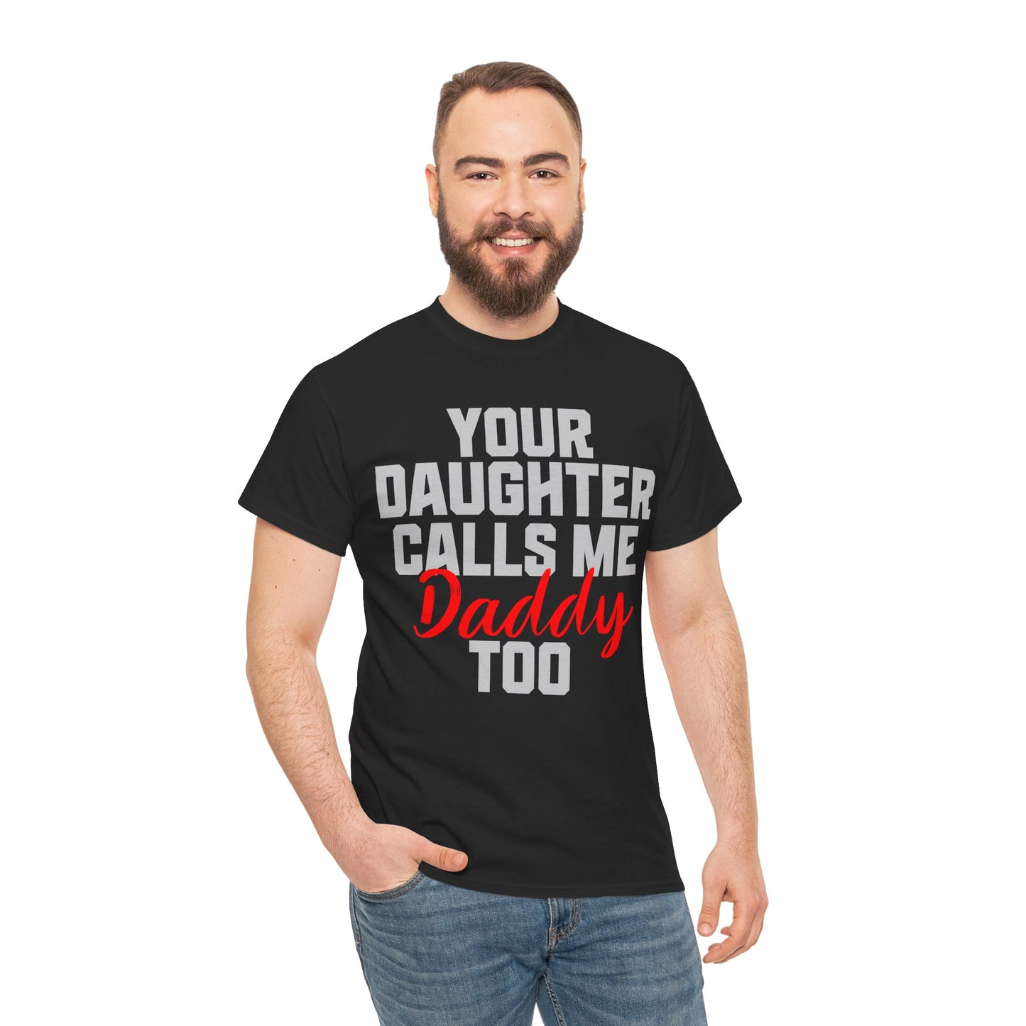 Your Daughter Calls Me Daddy Too